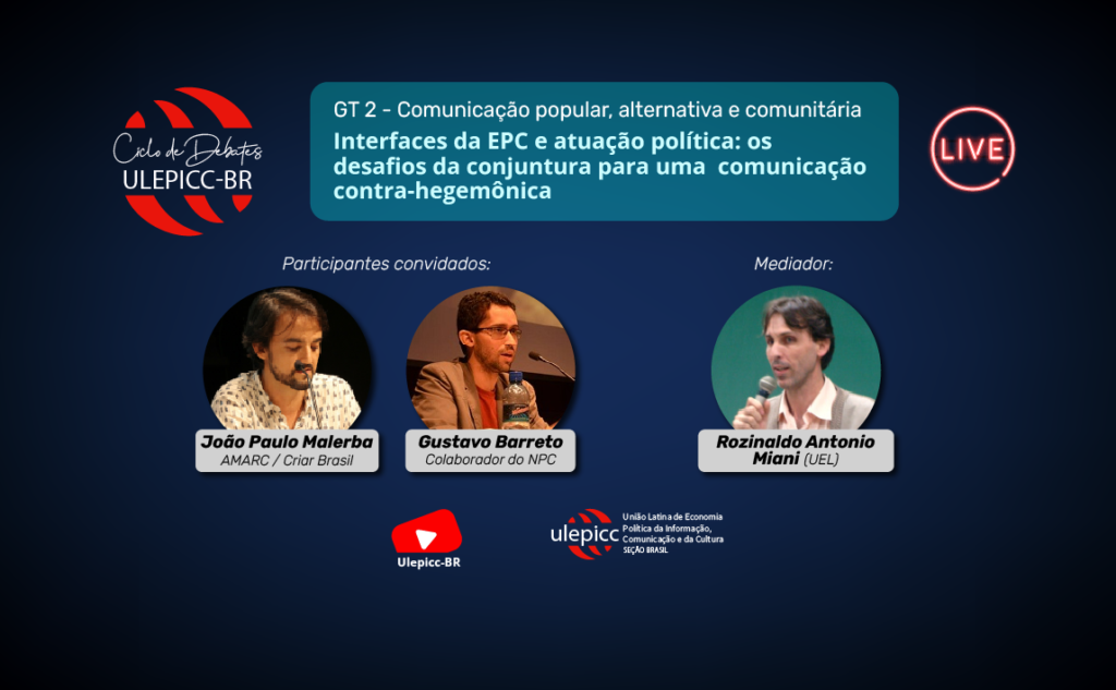 Série de debates da Ulepicc-Brasil trará discussão sobre as interfaces da EPC e atuação política
